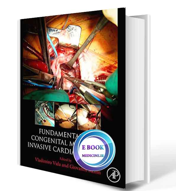 دانلود کتاب  Fundamentals of Congenital Minimally Invasive Cardiac Surgery 2018( PDF)